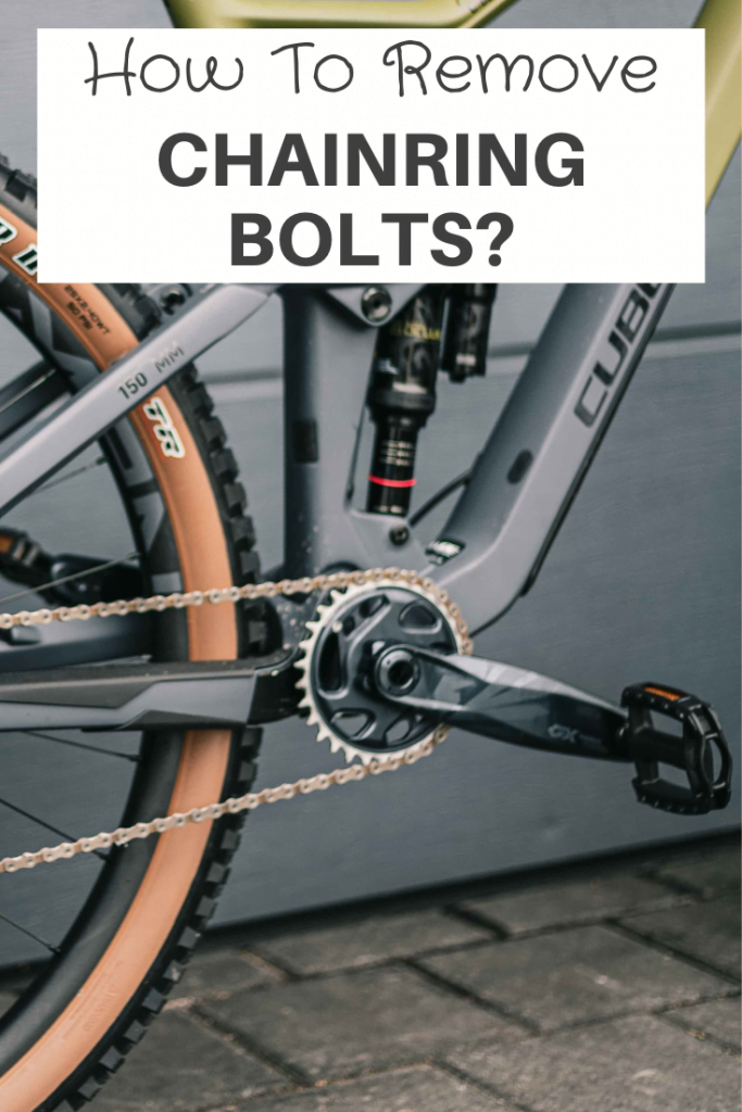 how to remove chainring bolts