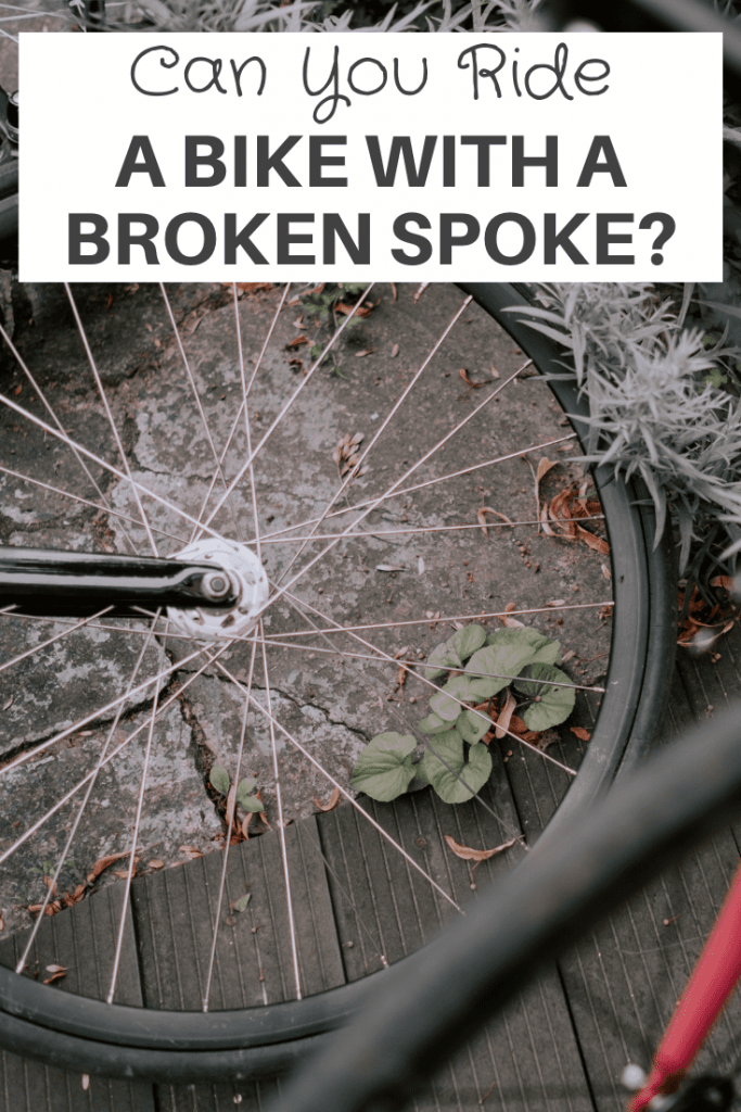 Ride A Bike With A Broken Spoke