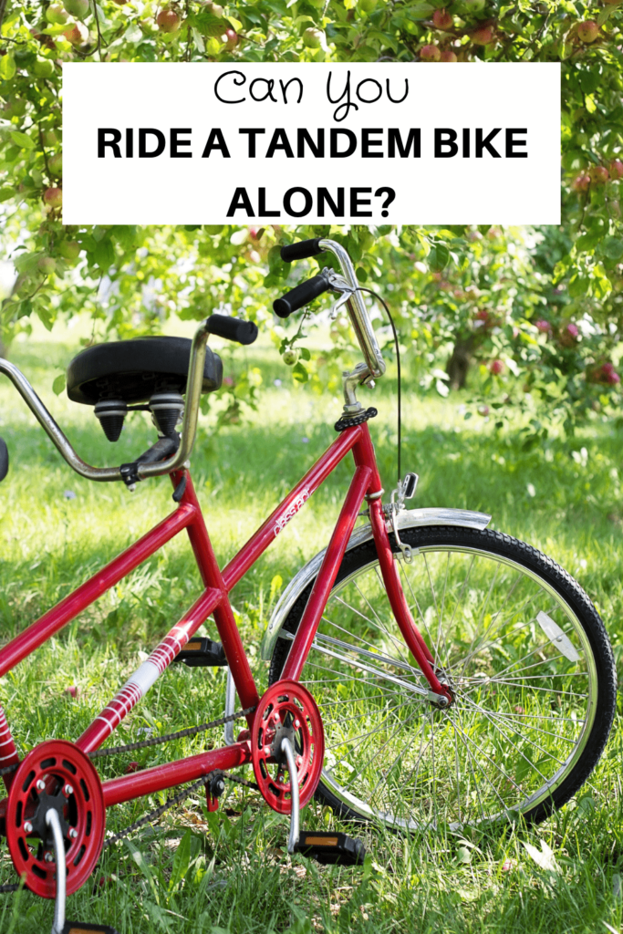 Can you ride a tandem bike alone
